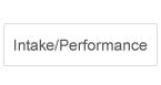 Intake/Performance